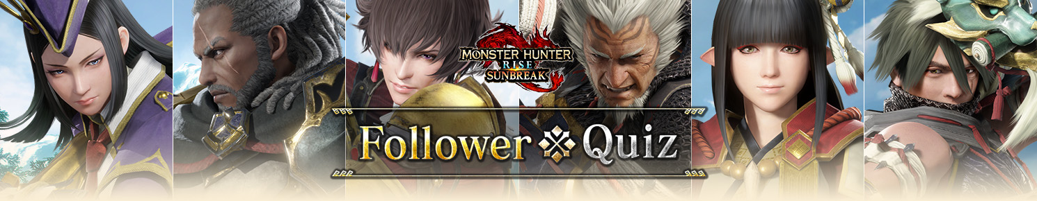 MONSTER HUNTER RISE: SUNBREAK: Monster Personality Quiz